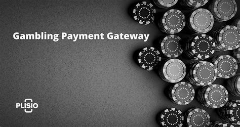 Gambling Payment Gateway: The Rise of Cryptocurrency in the .